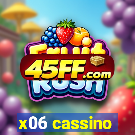 x06 cassino